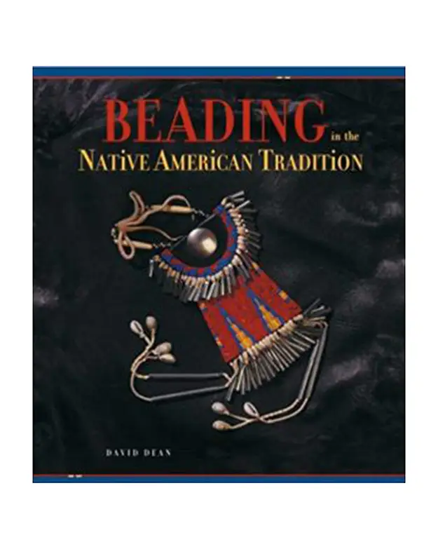 Beading in the Native American Tradition