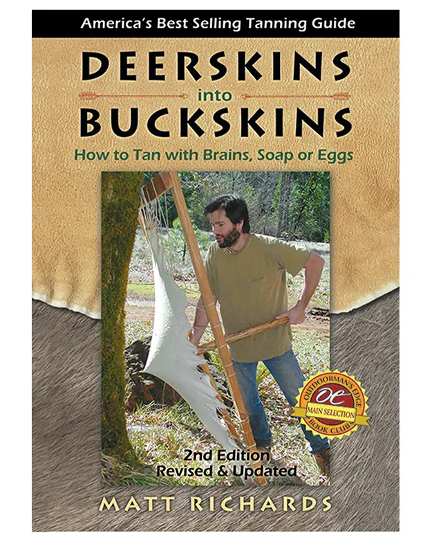 Deerskins into Buckskins 2nd Edition