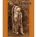 Traditional Dress - Knowledge & Methods of Old-Time Clothing