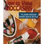 How to Make Moccasins: DVD
